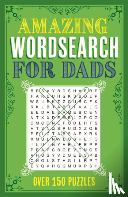 Saunders, Eric - Amazing Wordsearch for Dads