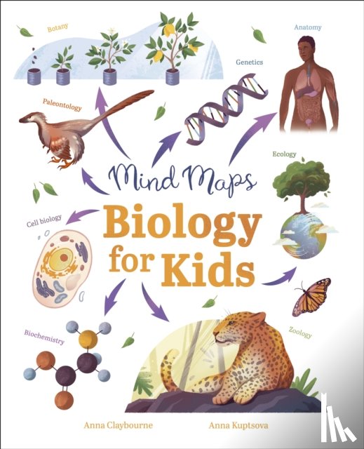 Claybourne, Anna - Mind Maps: Biology for Kids