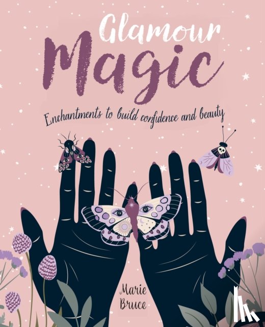 Bruce, Marie - Glamour Magic