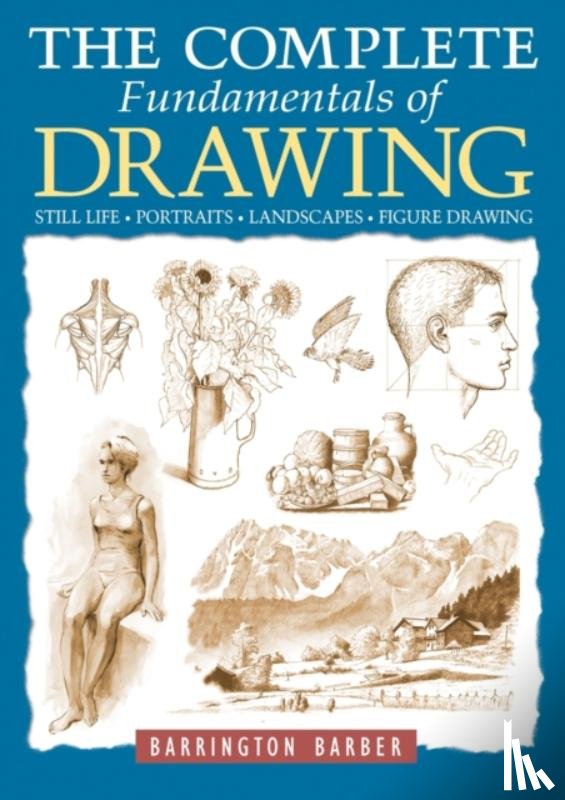 Barber, Barrington - The Complete Fundamentals of Drawing