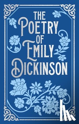 Dickinson, Emily - Dickinson, E: Poetry of Emily Dickinson
