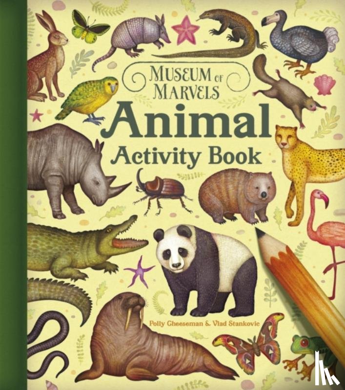 Cheeseman, Polly - Museum of Marvels: Animal Activity Book