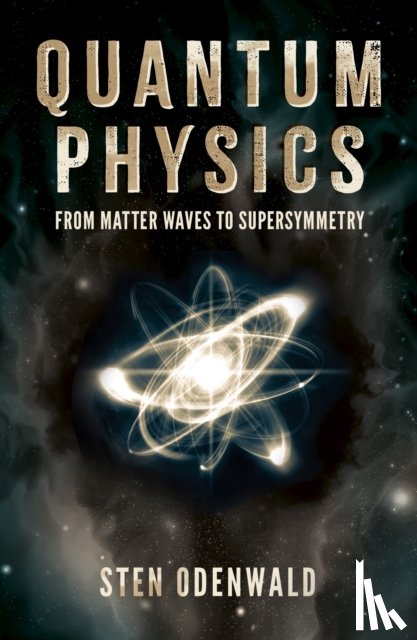Odenwald, Dr Sten - Quantum Physics