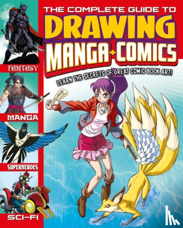 Regan, Lisa, Harris, Joe - The Complete Guide to Drawing Manga + Comics
