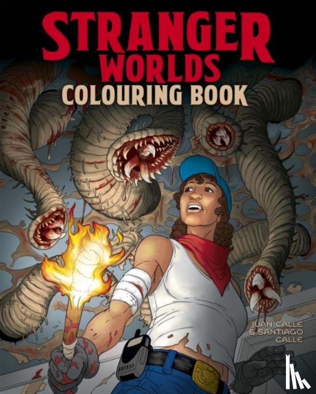 Calle, Juan (Artist), Calle, Santiago - Stranger Worlds Colouring Book