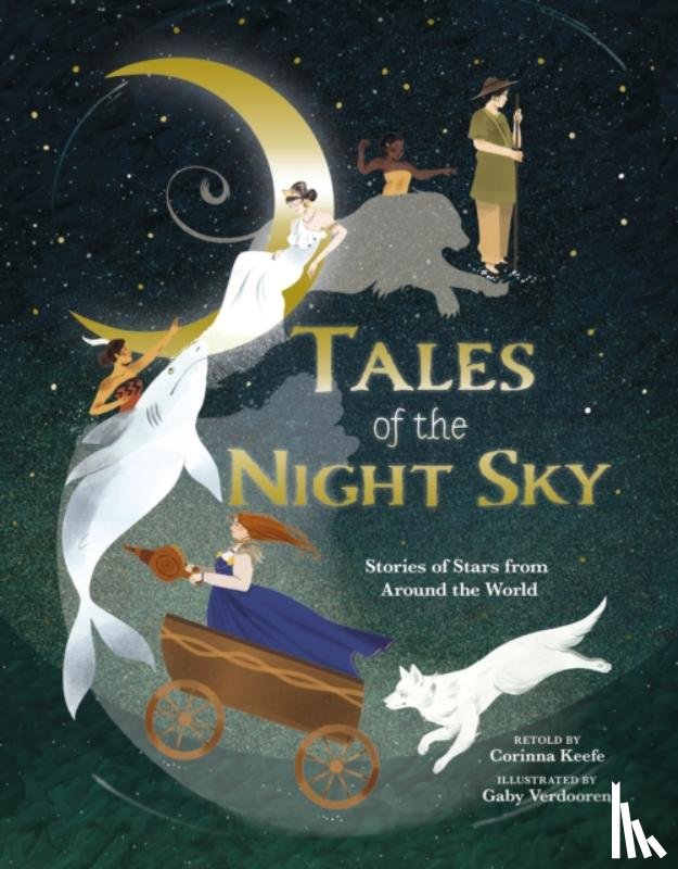 Keefe, Corinna - Tales of the Night Sky