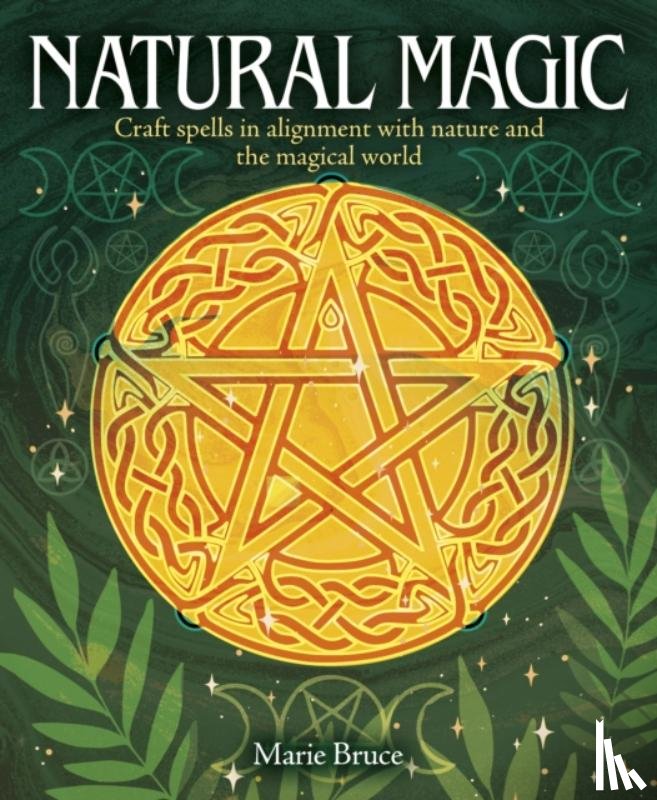Bruce, Marie - Natural Magic