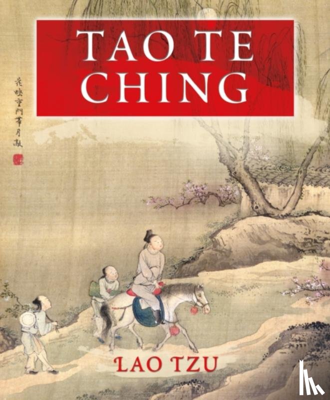 Tzu, Lao - Tao Te Ching