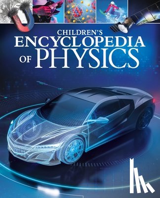 Jackson, Tom - Children's Encyclopedia of Physics