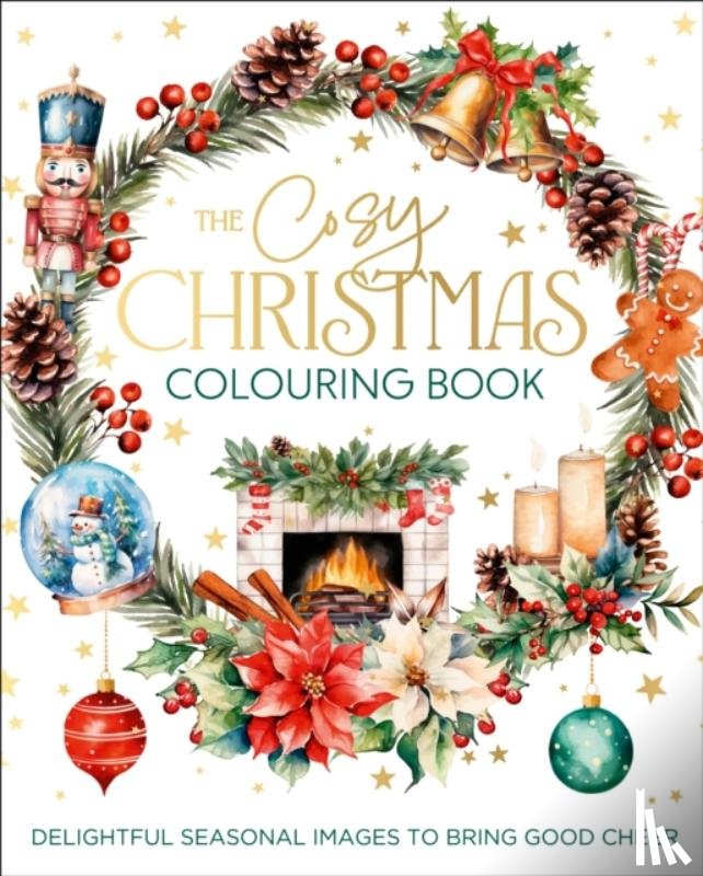 Willow, Tansy - The Cosy Christmas Colouring Book