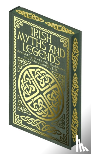Wilde, Jane, Stephens, James, Curtin, Jeremiah, Jacobs, Joseph - Irish Myths and Legends