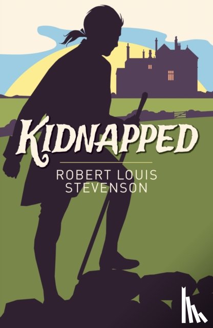Stevenson, Robert Louis - Kidnapped