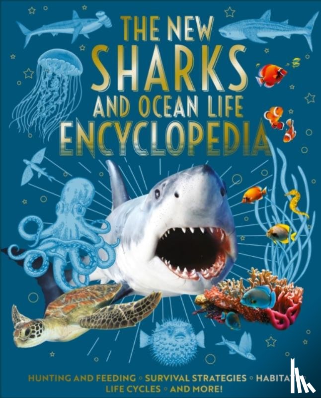 Martin, Claudia - The New Sharks and Ocean Life Encyclopedia