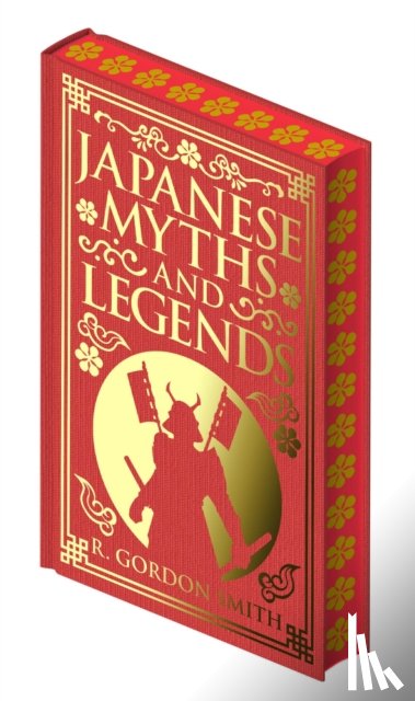 Smith, Richard Gordon - Japanese Myths and Legends