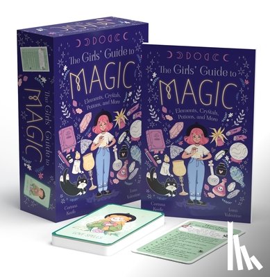 Keefe, Corinna - The Girls' Guide to Magic: Book and 52 Spell Cards on Elements, Crystals, Potions, and More