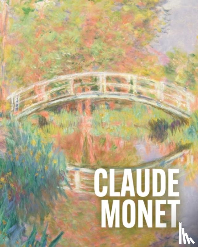 Sumner, Ann - Art Masters: Claude Monet