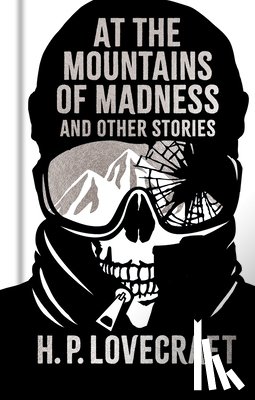 Lovecraft, H. P. - At the Mountains of Madness and Other Stories: Gilded Pocket Edition