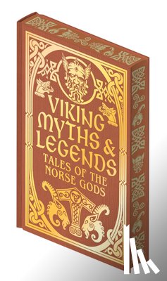 Stephens, George - Viking Myths & Legends: Tales of the Norse Gods