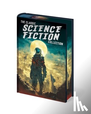 Wells, H. G. - The Classic Science Fiction Collection