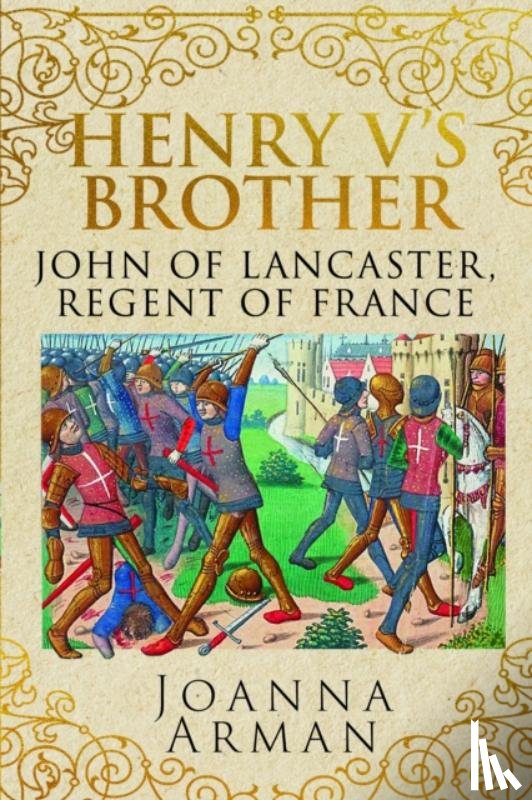 Arman, Joanna - Henry V's Brother