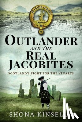 Kinsella, Shona - Outlander and the Real Jacobites
