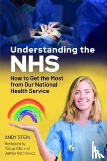 Stein, Andy - Understanding the NHS