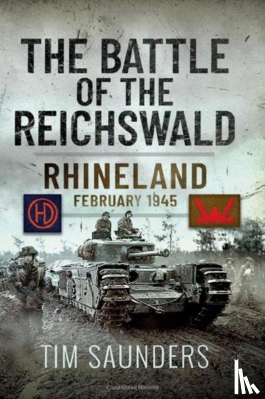Saunders, Tim - The Battle of the Reichswald