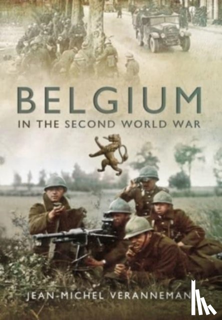 Watervliet, Jean-Michel Veranneman de - Belgium in the Second World War