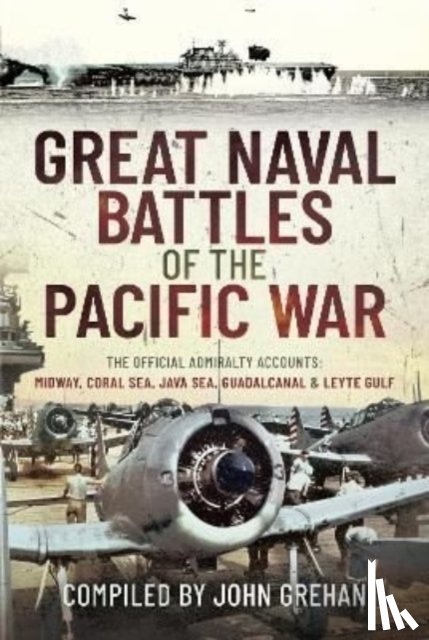 Grehan, John - Great Naval Battles of the Pacific War