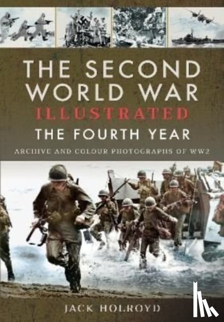 Holroyd, Jack - The Second World War Illustrated
