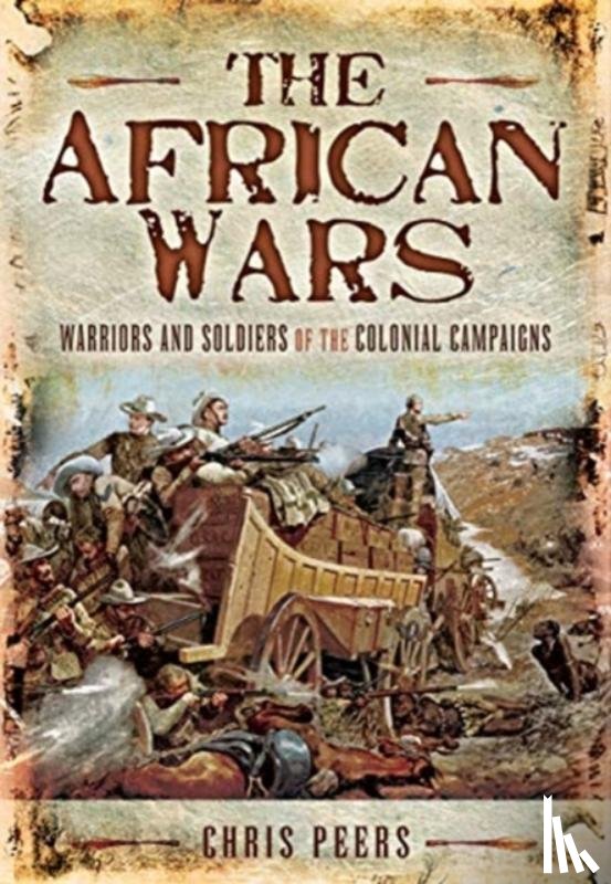 Peers, Chris - The African Wars