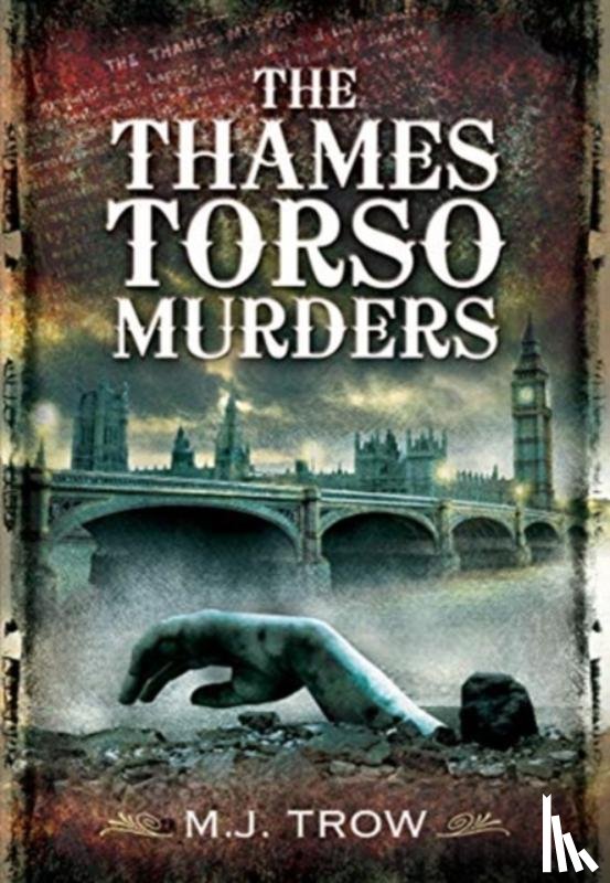 Trow, M J - The Thames Torso Murders