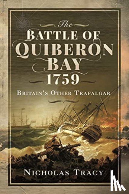 Nicholas, Tracy - The Battle of Quiberon Bay, 1759
