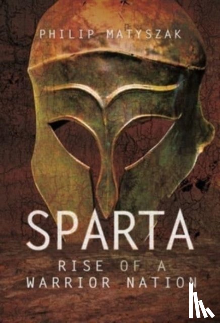 Philip, Matyszak - Sparta