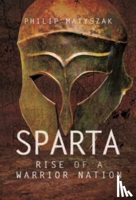 Philip, Matyszak, - Sparta