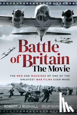 MBE, Dilip Sarkar, Rudhall, Robert J - Battle of Britain The Movie