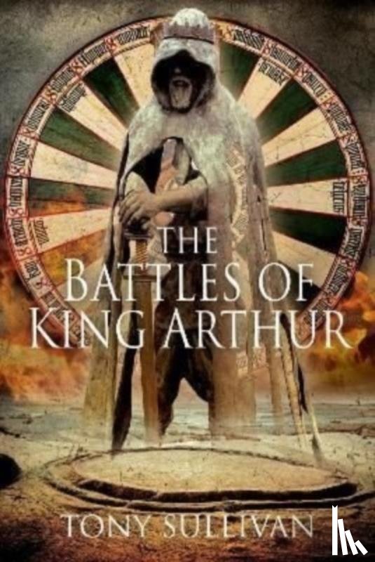 Sullivan, Tony - The Battles of King Arthur