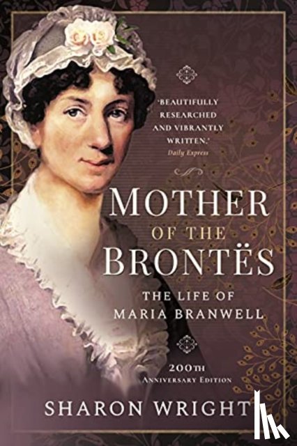 Sharon, Wright - Mother of the Brontes