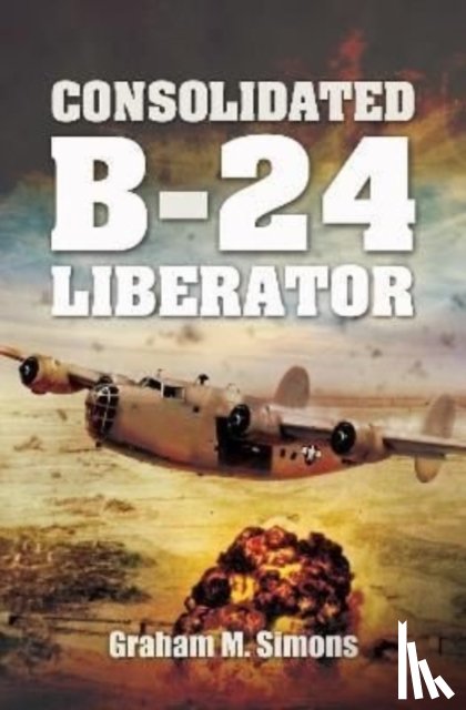 Simons, Graham M - Consolidated B-24 Liberator