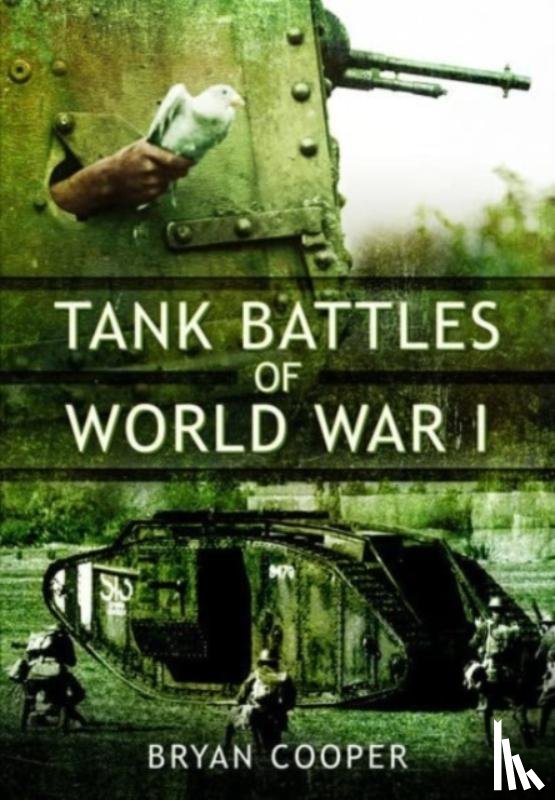 Cooper, Bryan - Tank Battles of World War I