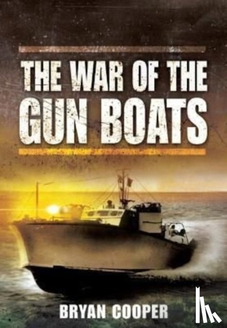 Cooper, Bryan - The War of the Gunboats