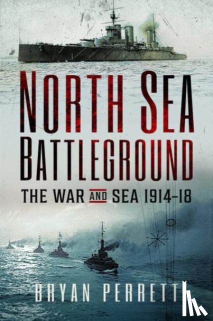 Perrett, Bryan - North Sea Battleground
