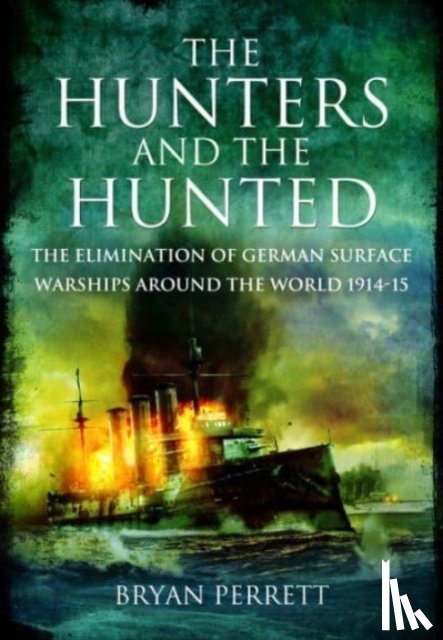 Perrett, Bryan - The Hunters and the Hunted