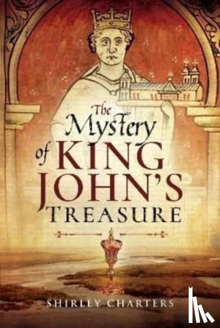 Charters, Shirley - The Mystery of King John's Treasure