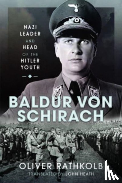 Rathkolb, Oliver - Baldur von Schirach
