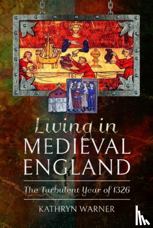 Warner, Kathryn - Living in Medieval England