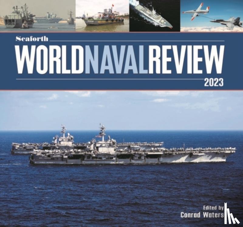 Waters, Conrad - Seaforth World Naval Review