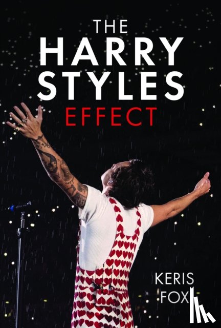 Fox, Keris - The Harry Styles Effect