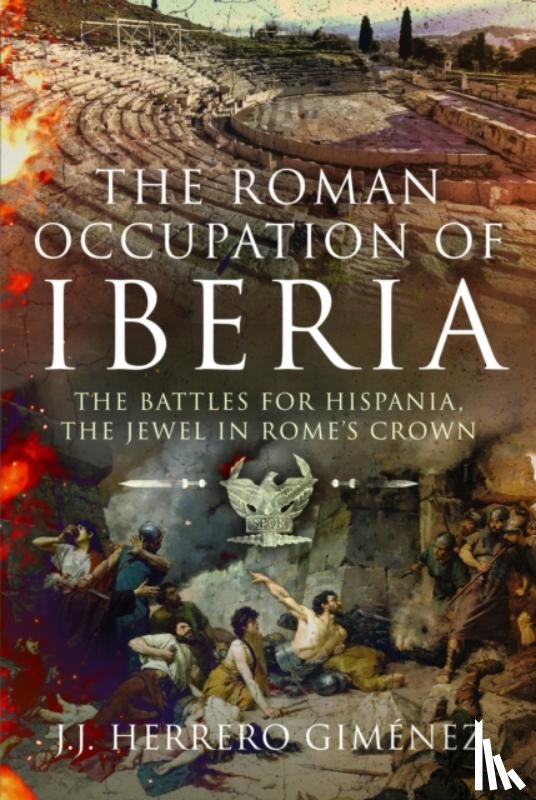 Gimenez, J J Herrero - The Roman Occupation of Iberia