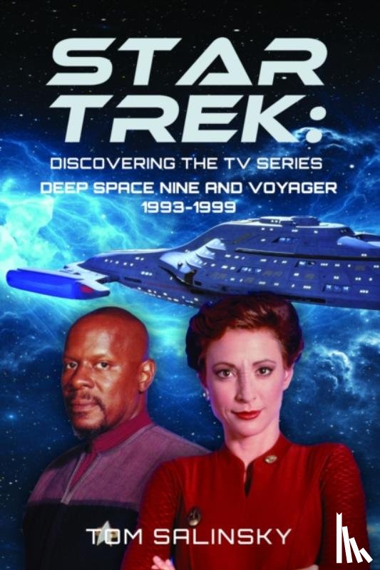 Salinsky, Tom - Star Trek: Discovering the TV Series